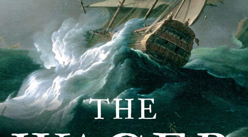 ‘The Wager’ a true story of mutiny and human horror, with grace notes